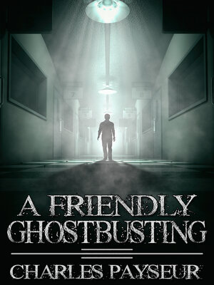 cover image of A Friendly Ghostbusting